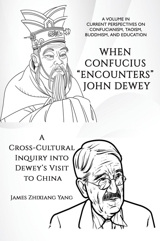 Front cover_When Confucius Encounters John Dewey
