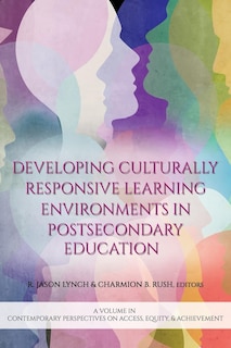 Couverture_Developing Culturally Responsive Learning Environments in Postsecondary Education