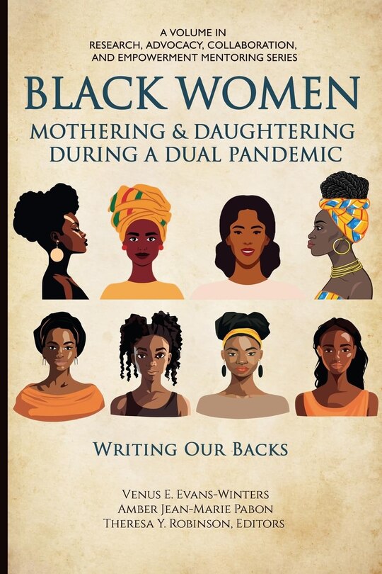Couverture_Black Women Mothering & Daughtering During a Dual Pandemic