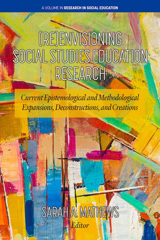 Couverture_(Re)Envisioning Social Studies Education Research