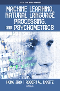 Front cover_Machine Learning, Natural Language Processing, and Psychometrics