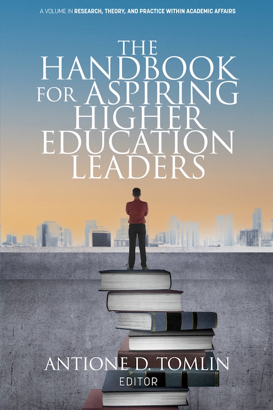 Front cover_The Handbook for Aspiring Higher Education Leaders