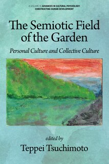 Front cover_The Semiotic Field of the Garden