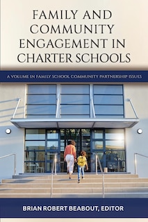 Couverture_Family and Community Engagement in Charter Schools
