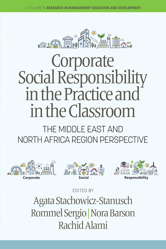 Front cover_Corporate Social Responsibility in the Practice and in the Classroom