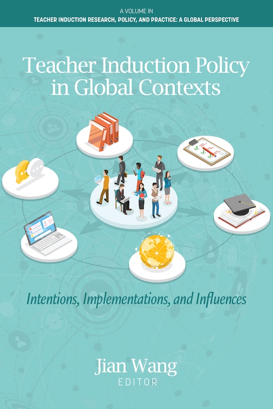 Front cover_Teacher Induction Policy in Global Contexts