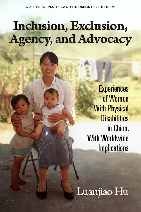 Front cover_Inclusion, Exclusion, Agency, and Advocacy