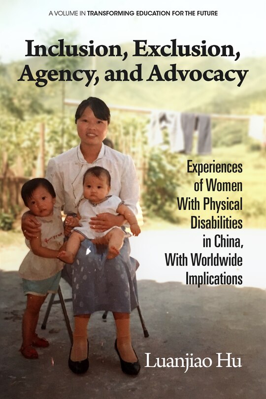 Front cover_Inclusion, Exclusion, Agency, and Advocacy