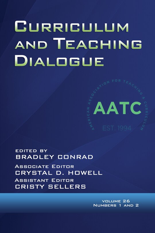 Front cover_Curriculum and Teaching Dialogue Vol 26 Issue 1 & 2