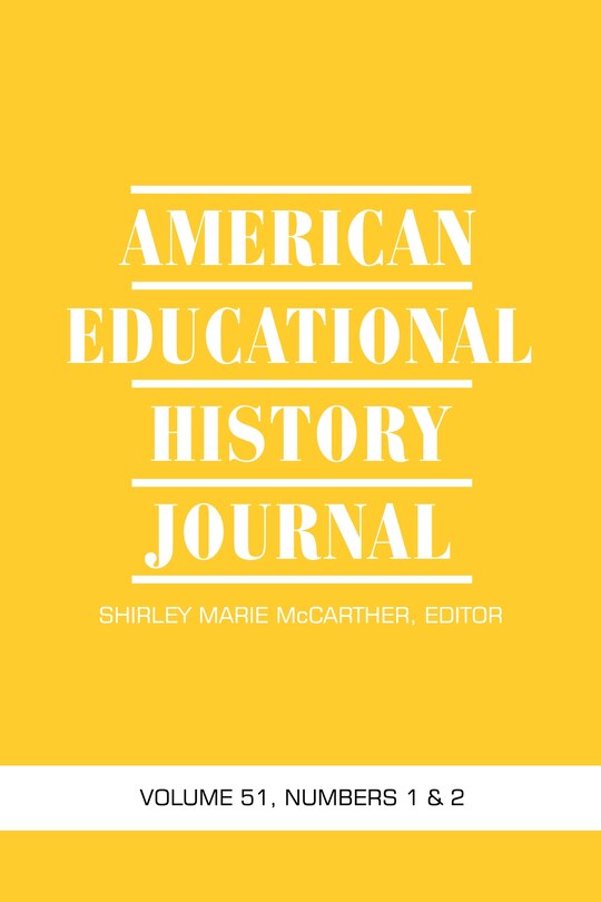 Couverture_American Educational History Journal Vol 51 Issue 1 & 2