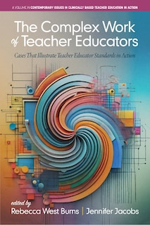 Front cover_The Complex Work of Teacher Educators
