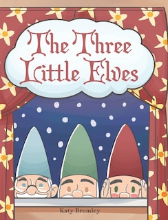 Front cover_The Three Little Elves