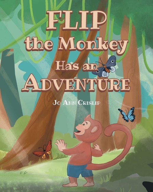 Couverture_Flip the Monkey Has an Adventure