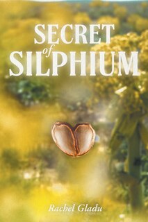 Front cover_Secret of Silphium