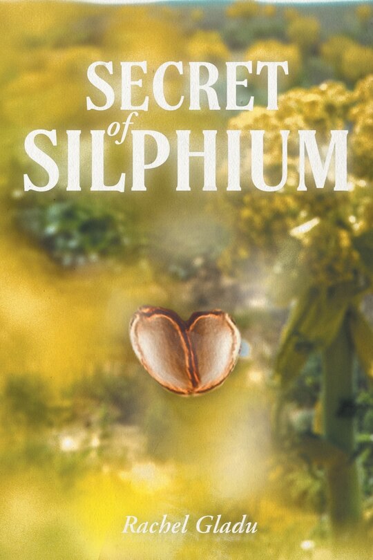 Front cover_Secret of Silphium