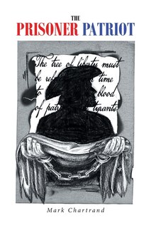 Front cover_The Prisoner Patriot