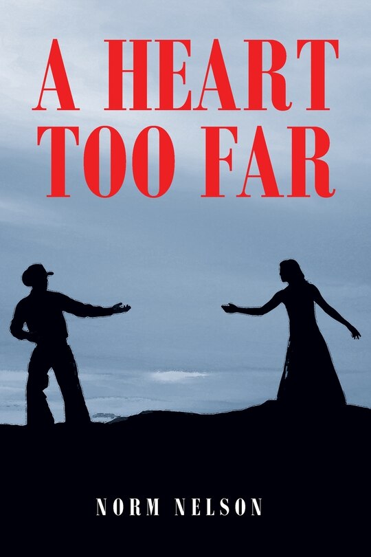 Front cover_A Heart Too Far