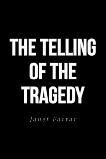 Front cover_The Telling of the Tragedy