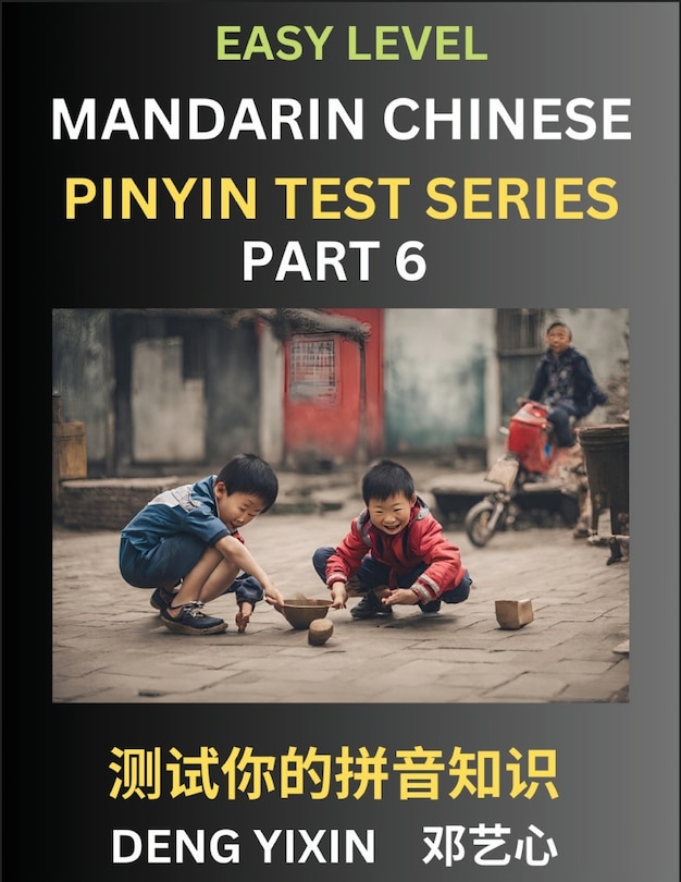 Front cover_Chinese Pinyin Test Series for Beginners (Part 6)