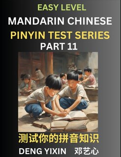 Front cover_Chinese Pinyin Test Series for Beginners (Part 11)