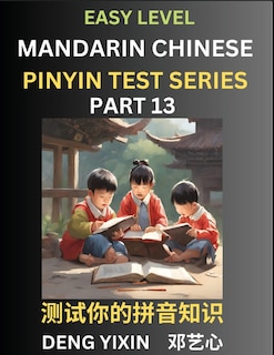 Front cover_Chinese Pinyin Test Series for Beginners (Part 13)
