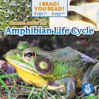 Front cover_We Read about the Amphibian Life Cycle