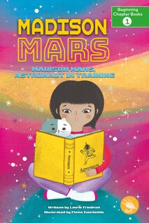 Front cover_Madison Mars, Astronaut in Training