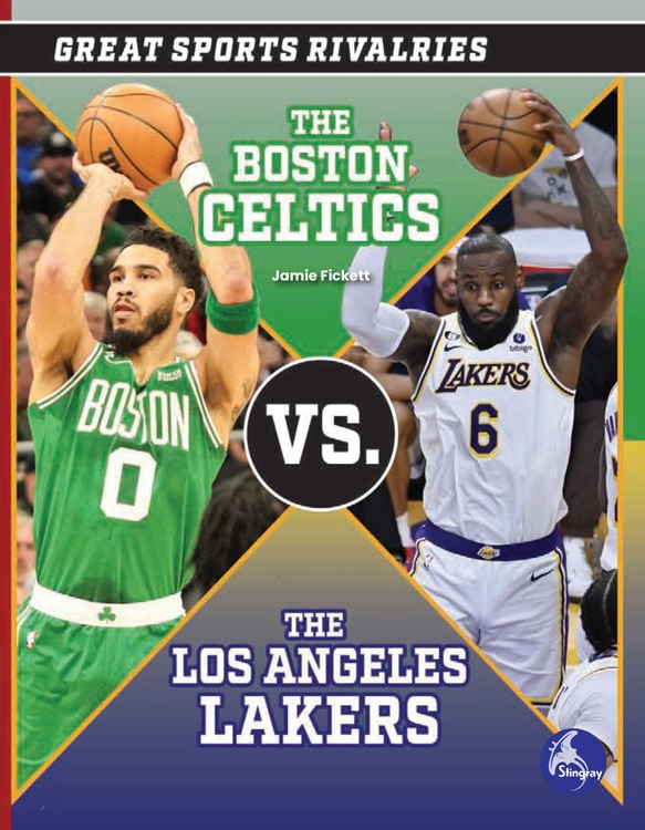 Front cover_The Boston Celtics vs. the Los Angeles Lakers