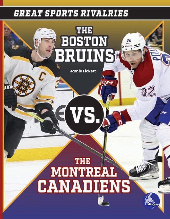 Couverture_The Boston Bruins vs. the Montreal Canadiens