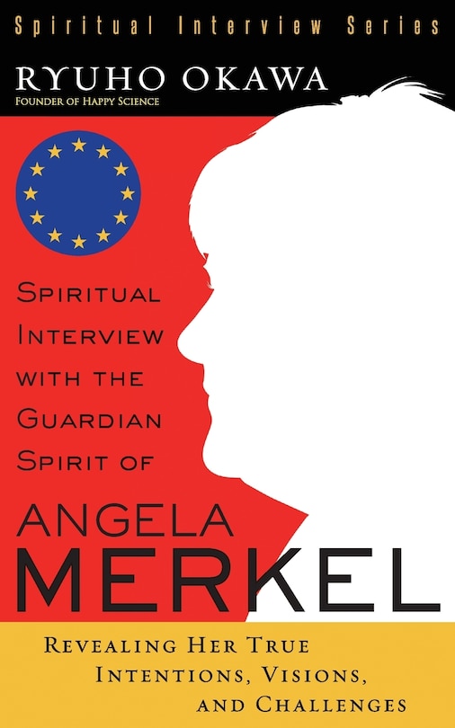 Front cover_Spiritual Interview with the Guardian Spirit of Angela Merkel