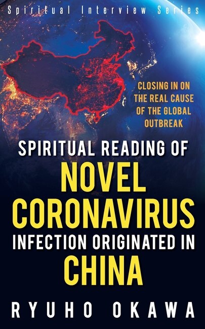 Couverture_Spiritual Reading of Novel Coronavirus Infection Originated in China