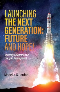 Front cover_Launching the Next Generation