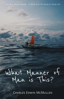 Couverture_What Manner of Man Is This?