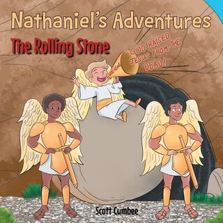 Nathaniel's Adventures: The Rolling Stone