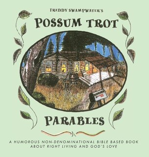Couverture_Freddy Swampwater's Possum Trot Parables