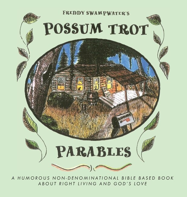 Couverture_Freddy Swampwater's Possum Trot Parables