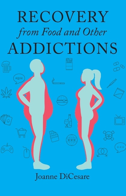 Front cover_Recovery from Food and Other Addictions