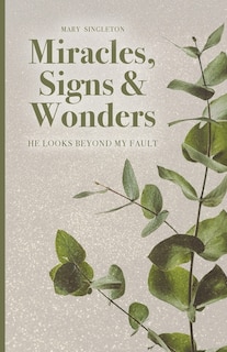 Couverture_Miracles, Signs & Wonders