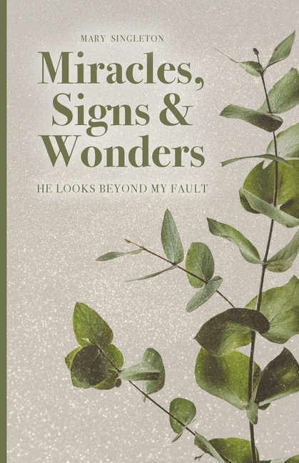 Couverture_Miracles, Signs & Wonders