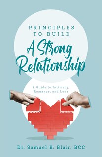 Couverture_Principles to Build a Strong Relationship