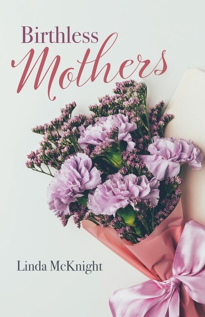 Front cover_Birthless Mothers