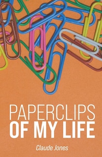 Front cover_Paperclips of My Life