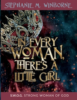Front cover_In Every Woman, There's a Little Girl