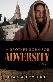 Front cover_A Brother Born for Adversity