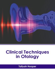 Front cover_Clinical Techniques in Otology