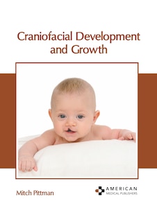 Front cover_Craniofacial Development and Growth