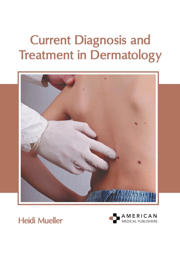 Front cover_Current Diagnosis and Treatment in Dermatology