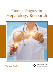 Front cover_Current Progress in Hepatology Research