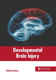 Front cover_Developmental Brain Injury