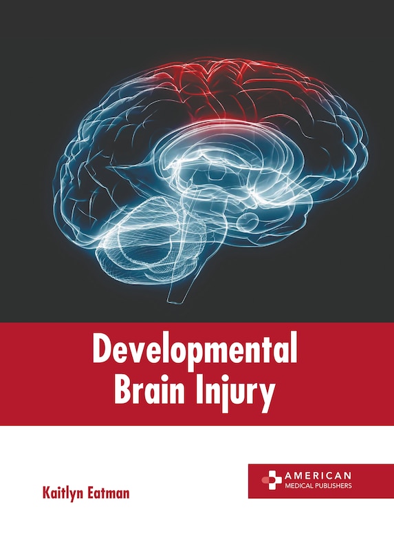 Front cover_Developmental Brain Injury